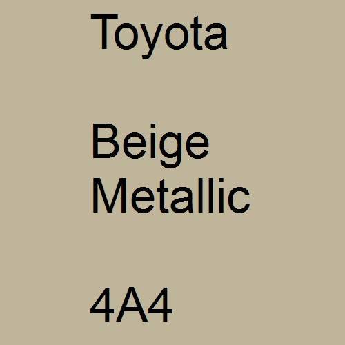 Toyota, Beige Metallic, 4A4.